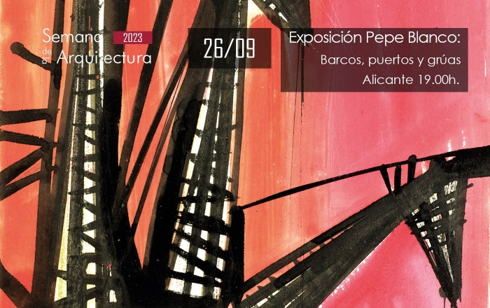 Exposición “Pepe Blanco”.